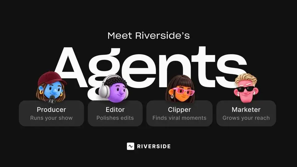 Riverside Launches AI Agents to Automate Podcast Editing and Video Creation