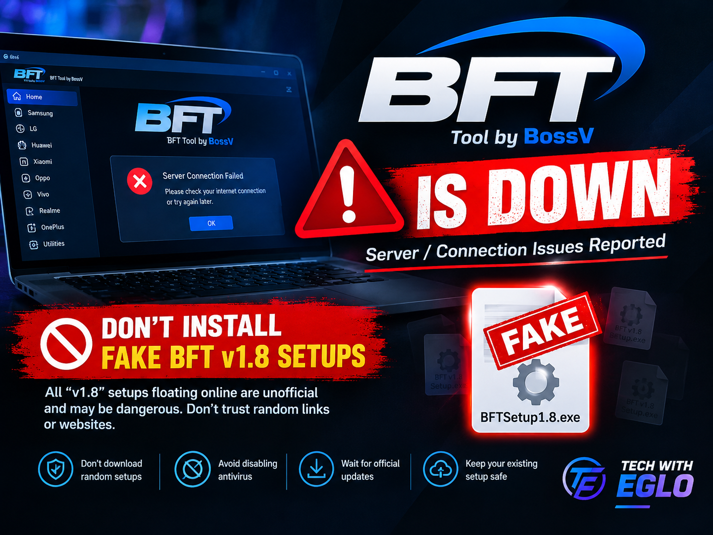 BFT Tool Is Down — Beware of Fake v1.8 Setups