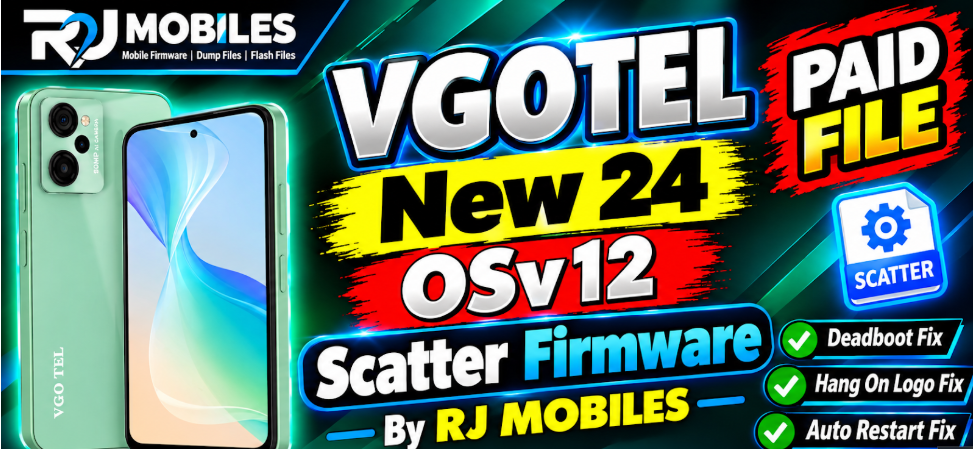 VGOTEL New 24 OSv12 Scatter Firmware For Deadboot & Logo Stuck Fix