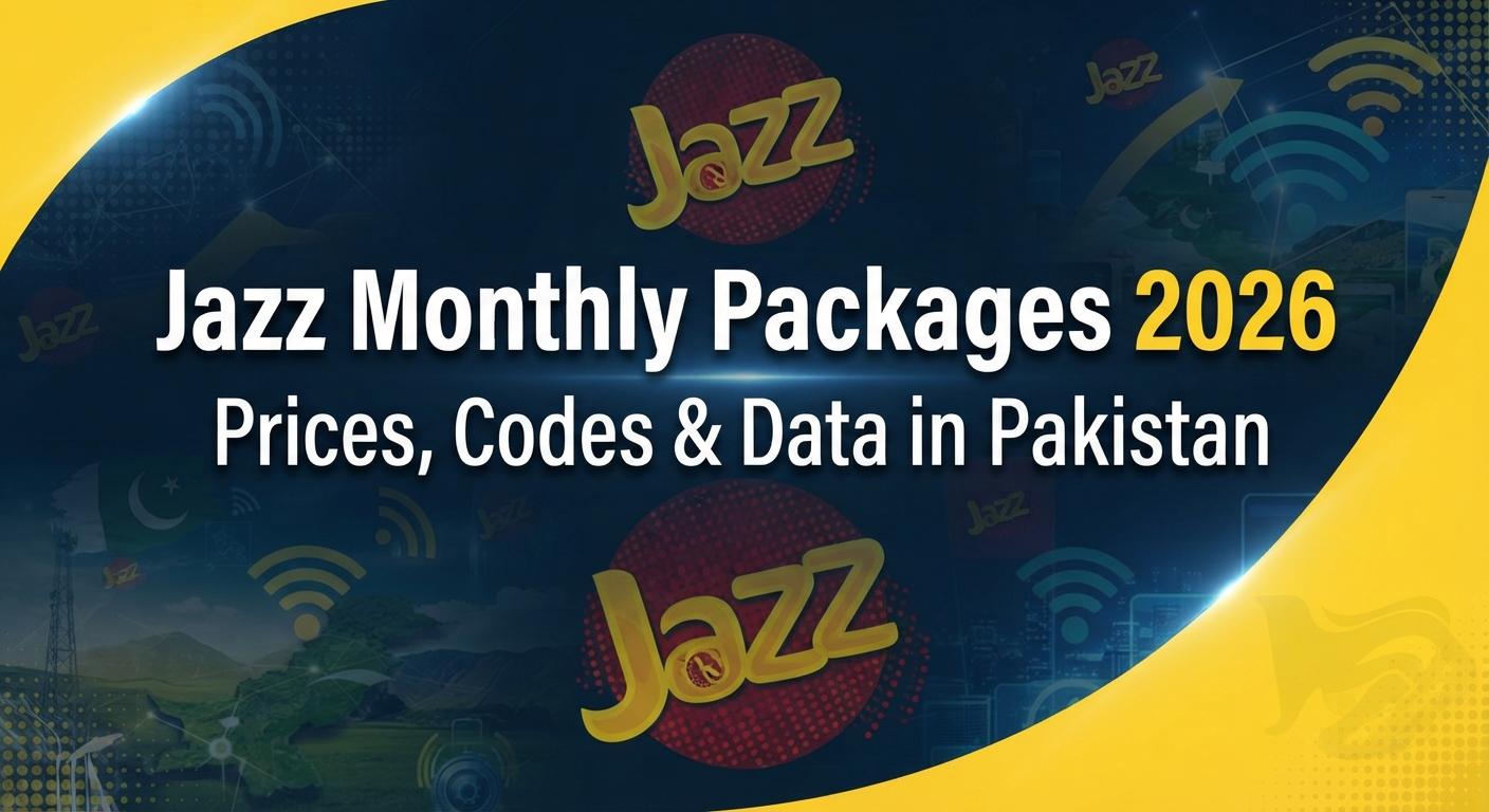 Jazz Monthly Packages 2026 – Prices, Codes & Data in Pakistan