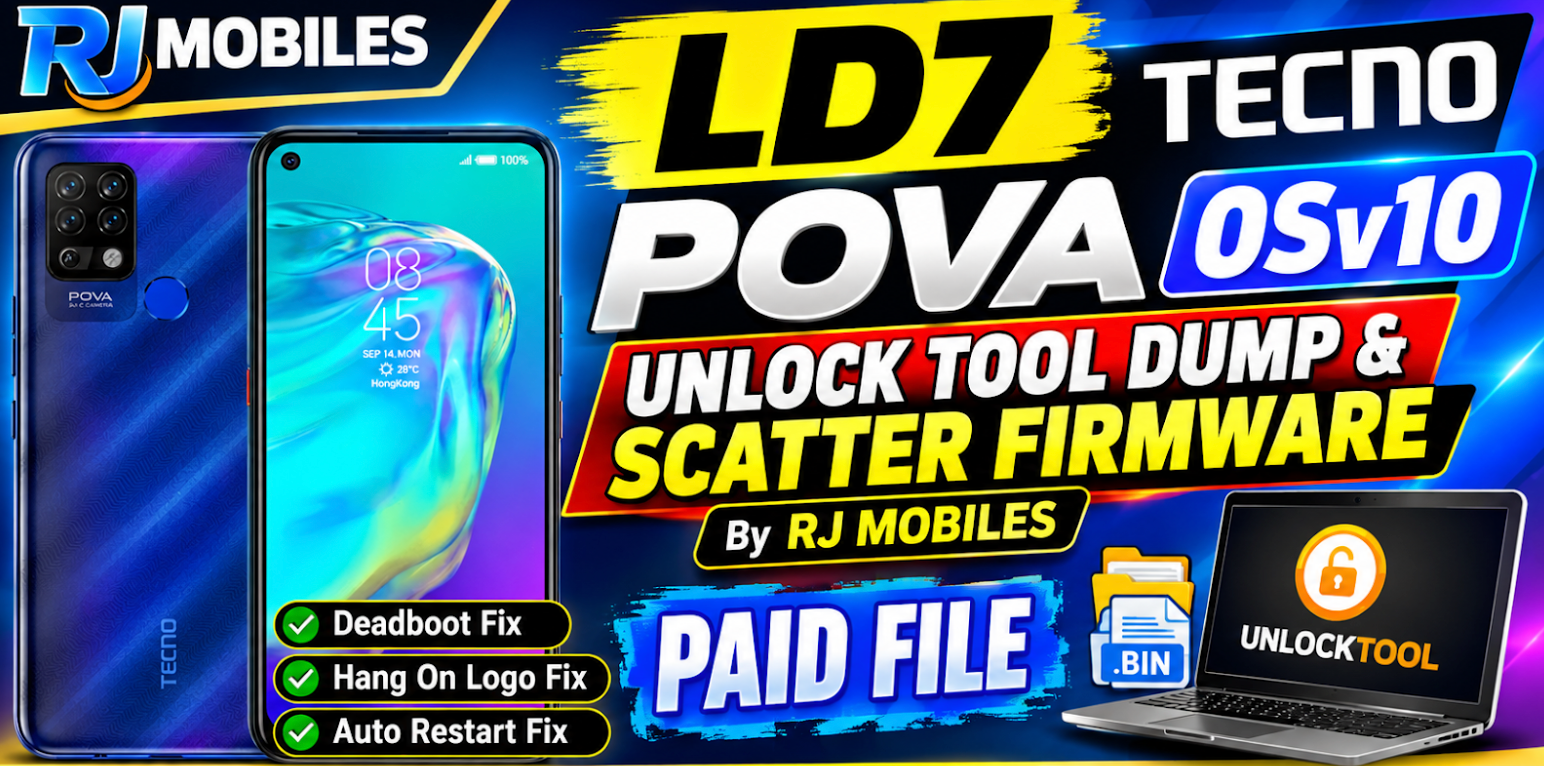 LD7 Tecno Pova OSv10 Unlock Tool Dump For Deadboot Fix