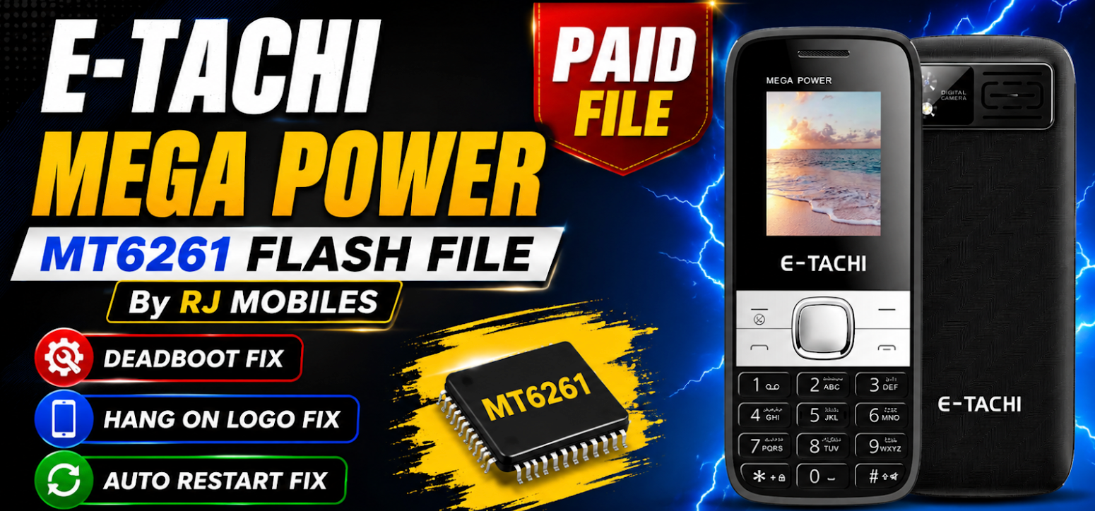 E-Tachi Mega Power MT6261 Flash File